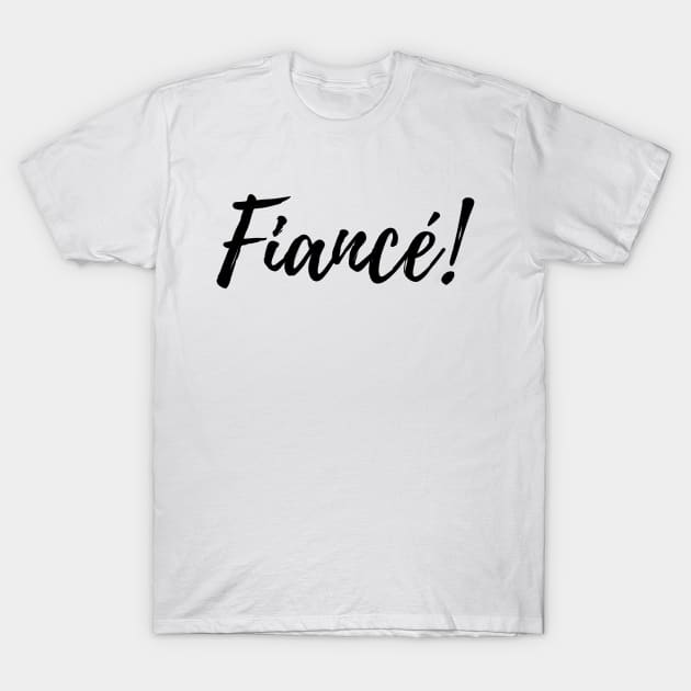 girlfriend fiance shirt - fiance shirt - girlfriend fiance tee - engaged shirt - engagement gift - announcement shirt - newly engaged shirt T-Shirt by RedDesign